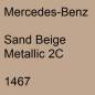 Preview: Mercedes-Benz, Sand Beige Metallic 2C, 1467.